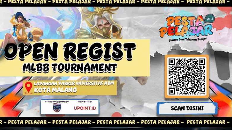 OPEN REGIST MLBB TOURNAMENT [PESTA PELAJAR]