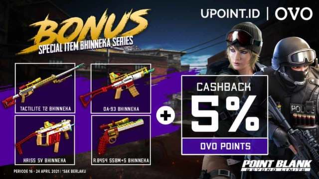 Bonus Item Bhinneka Series Point Blank & Cashback OVO 5% di Upoint