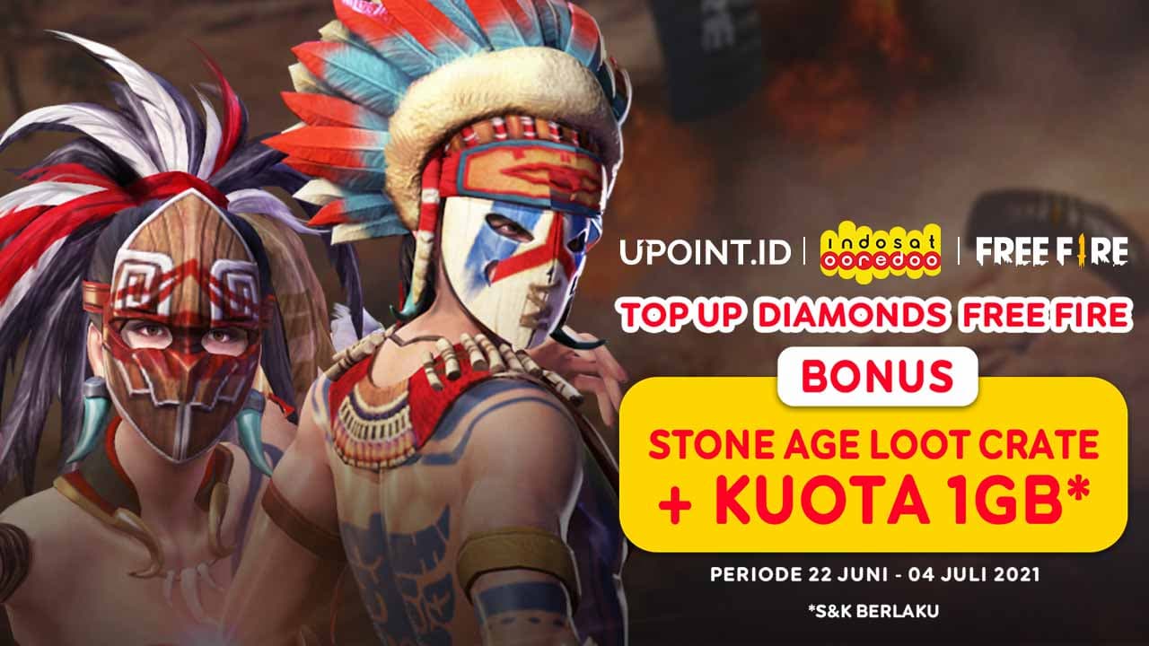 Gratis Free Fire Stone Age Loot Crate & Kuota 1 GB Hanya Pakai Indosat di Upoint
