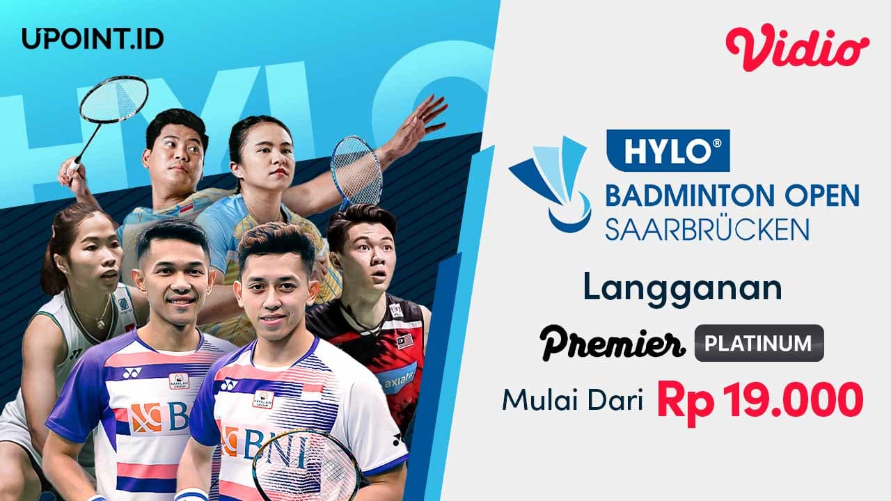 Nonton Hylo Badminton Open 2021 Hanya Dengan Berlangganan Vidio Premier Platinum Mulai Dari 19ribu!