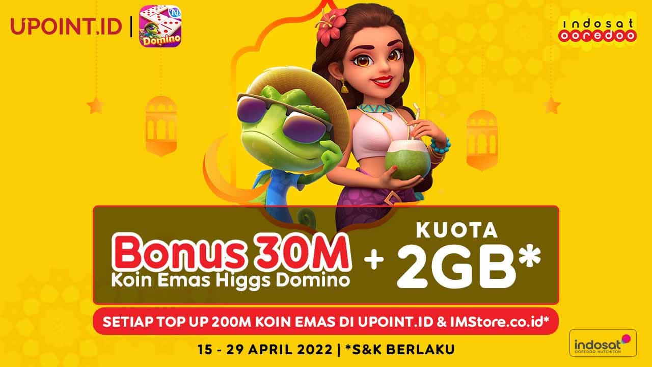 Nikmati Bonus 30M Koin Emas Higgs Domino dan Kuota Indosat 2GB di UPOINT.ID