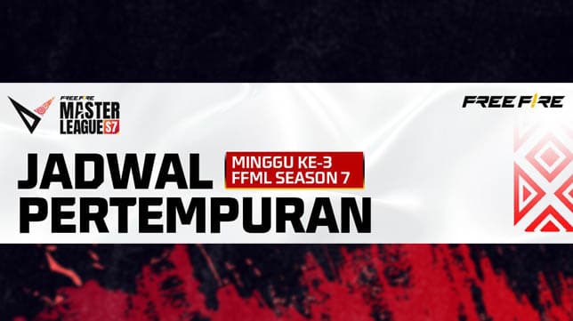 Catat, Ini Jadwal FFML Season 7 Week 3 yang Akan Datang!