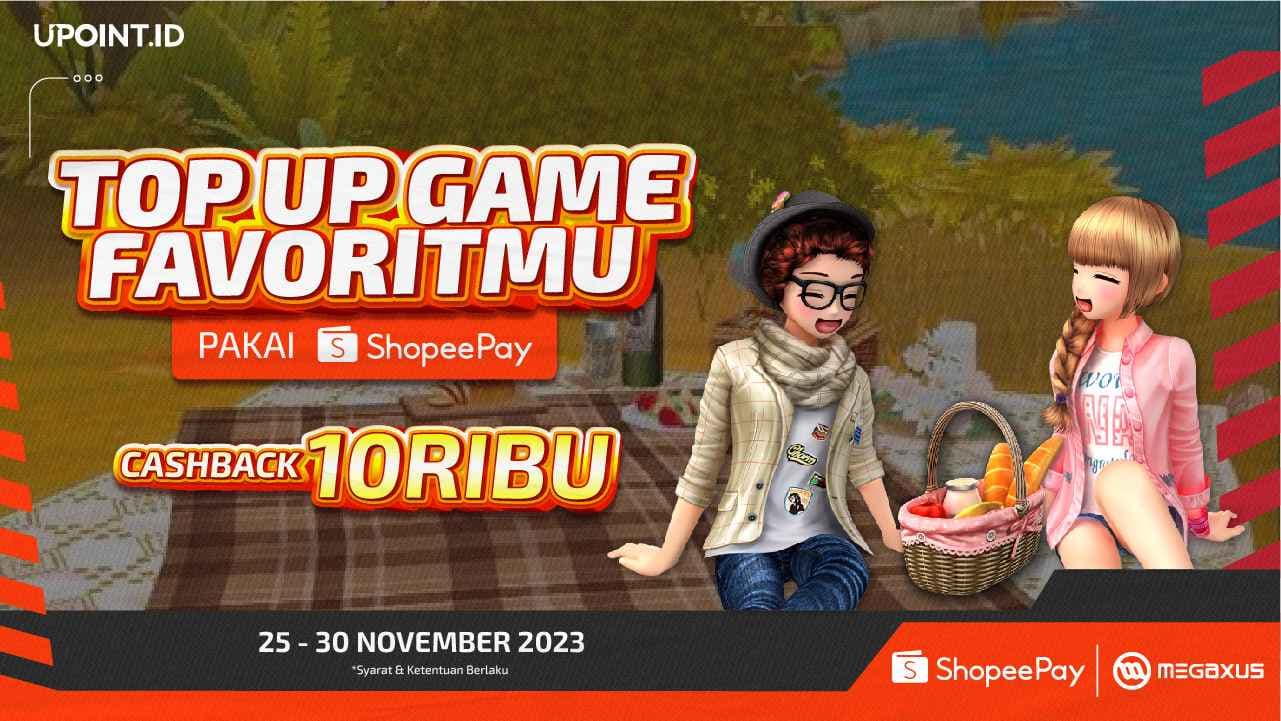 Top Up Game Favoritmu di UPOINT.ID pakai ShopeePay dan Dapatkan Cashback 10RB!