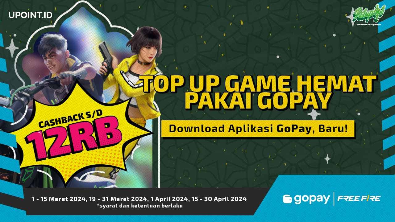 CASHBACK 12 Ribu Dengan Top Up Game Favoritmu di UPOINT.ID Menggunakan GoPay!