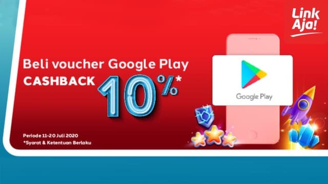 Promo Voucher Google Play Pakai LinkAja Dapat Cashback 10%