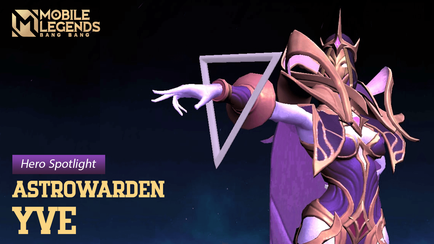 Wajib Tau! Ini Penjelasan Lengkap Skill Hero Yve Mobile Legends