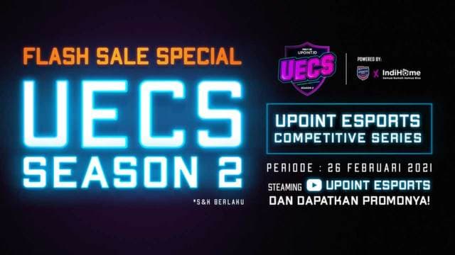 Flash Sale Special UECS Season 2 di Upoint