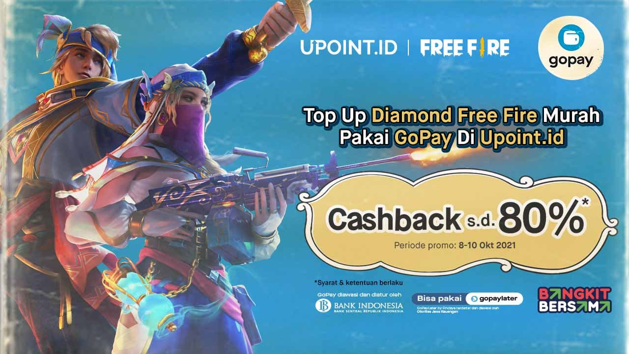 Hanya Dua Hari! Top up Game Free Fire pakai GoPay Dapat Cashback hingga 80%