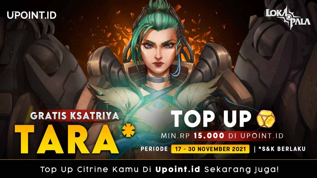 Gratis Ksatriya Tara hanya Top Up Citrine Lokapala di Upoint