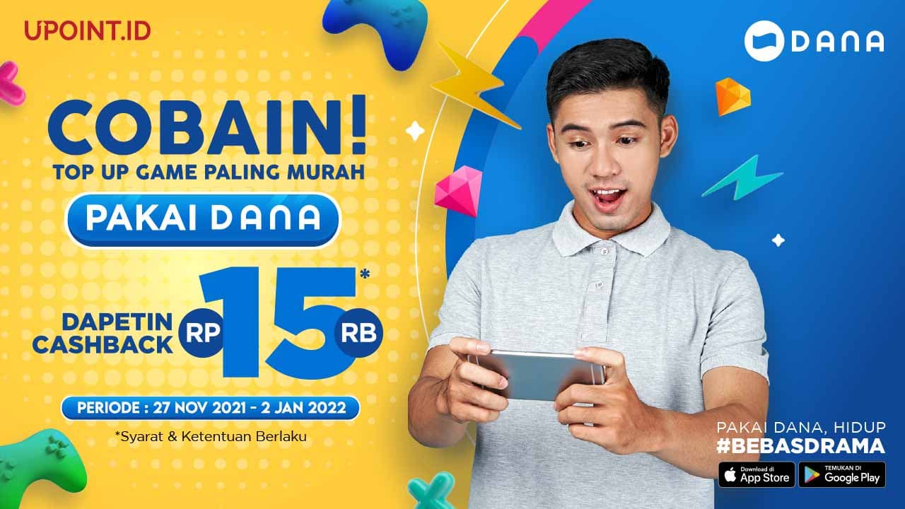 Dapatkan Cashback DANA Hanya Top Up Game Favorit Kamu di Upoint.id
