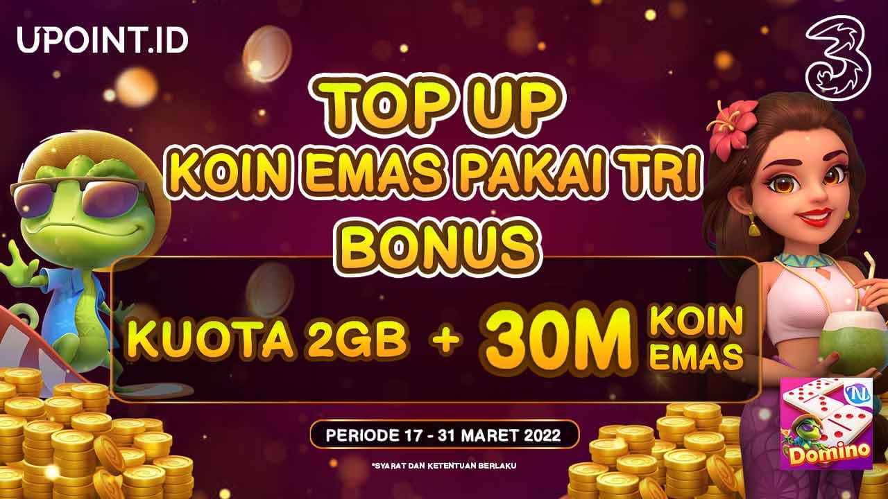 Dapatkan Bonus 30M Koin Emas Higgs Domino dan Kuota Tri 2 GB di UPOINT.ID