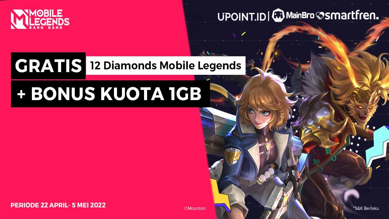 Double Bonus! Bonus 12 Diamonds Mobile Legends dan Kuota Smartfren 1GB di UPOINT.ID