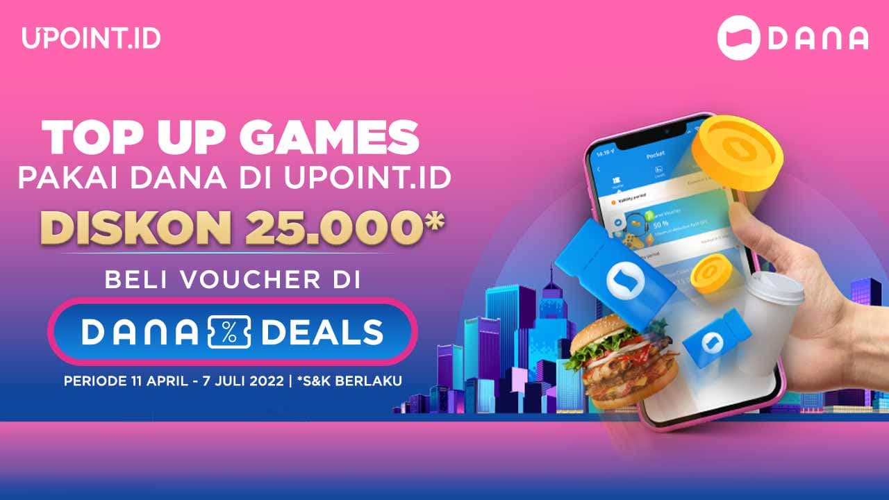 Diskon DANA 25.000 dengan Top Up Games Favoritmu di UPOINT.ID