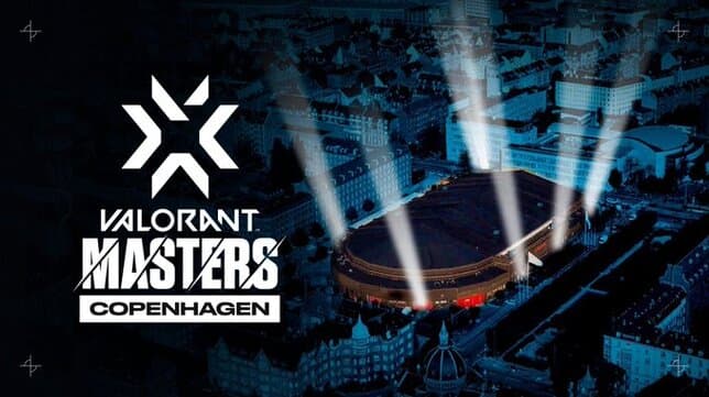 12 Tim VALORANT Terbaik Akan Bertarung Di VCT 2022: Stage 2 Masters – Copenhagen