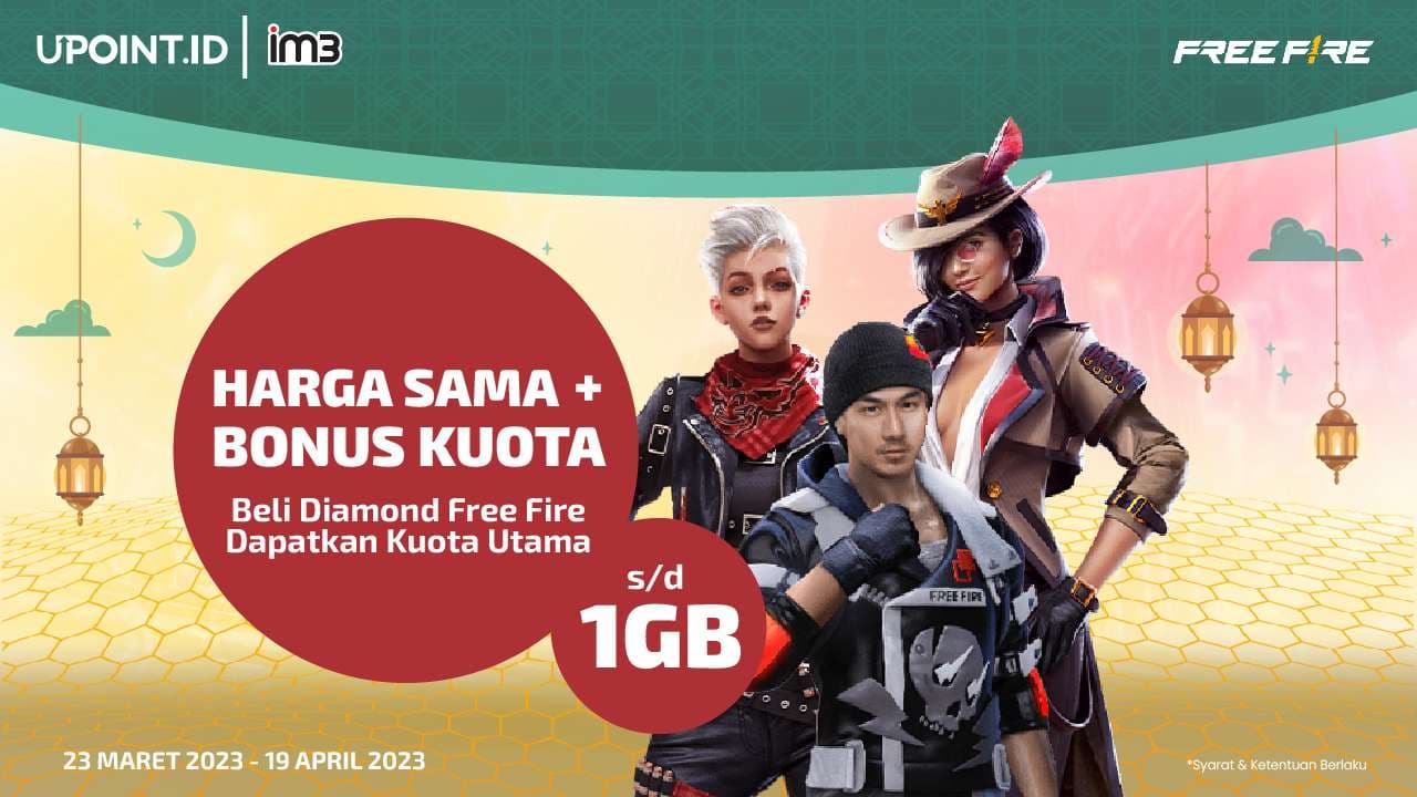 Promo Spesial Ramadhan! Bonus 1GB Top Up FreeFire Pakai im3 di UPOINT.ID