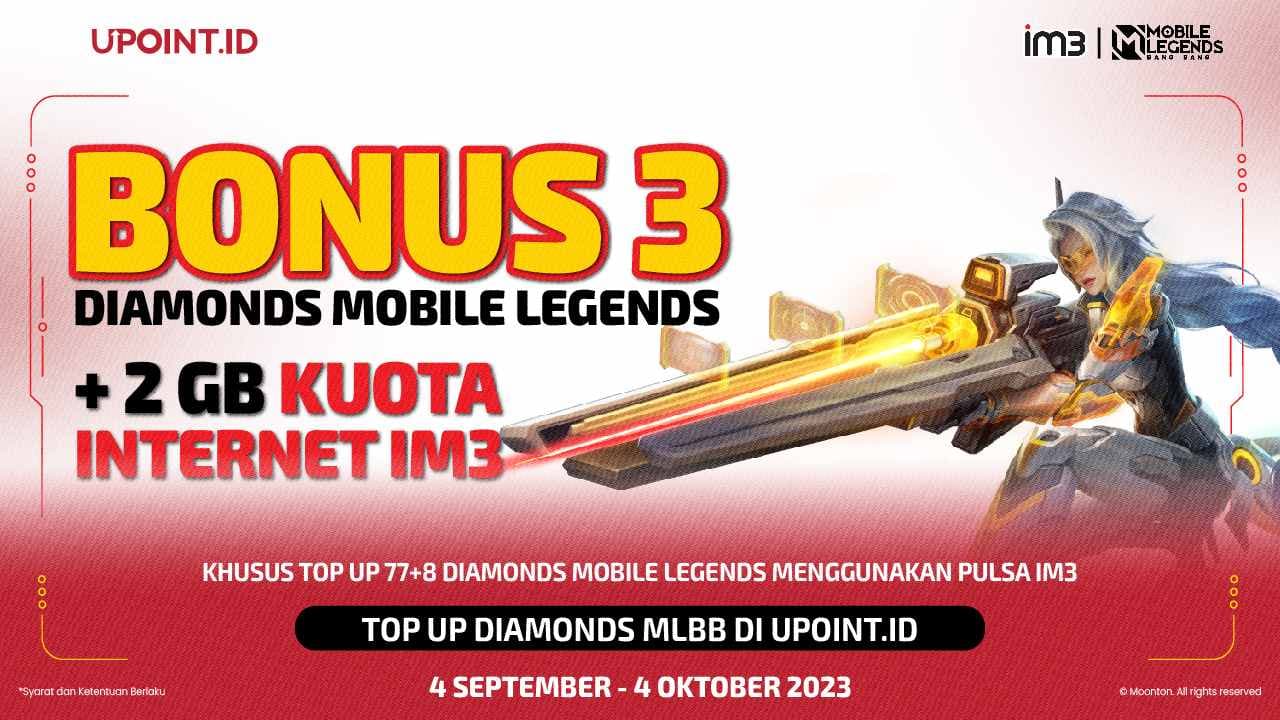 Dapatkan Bonus Diamonds dan Kuota IM3 dengan Cara Top Up Mobile Legends Mu di UPOINT.ID