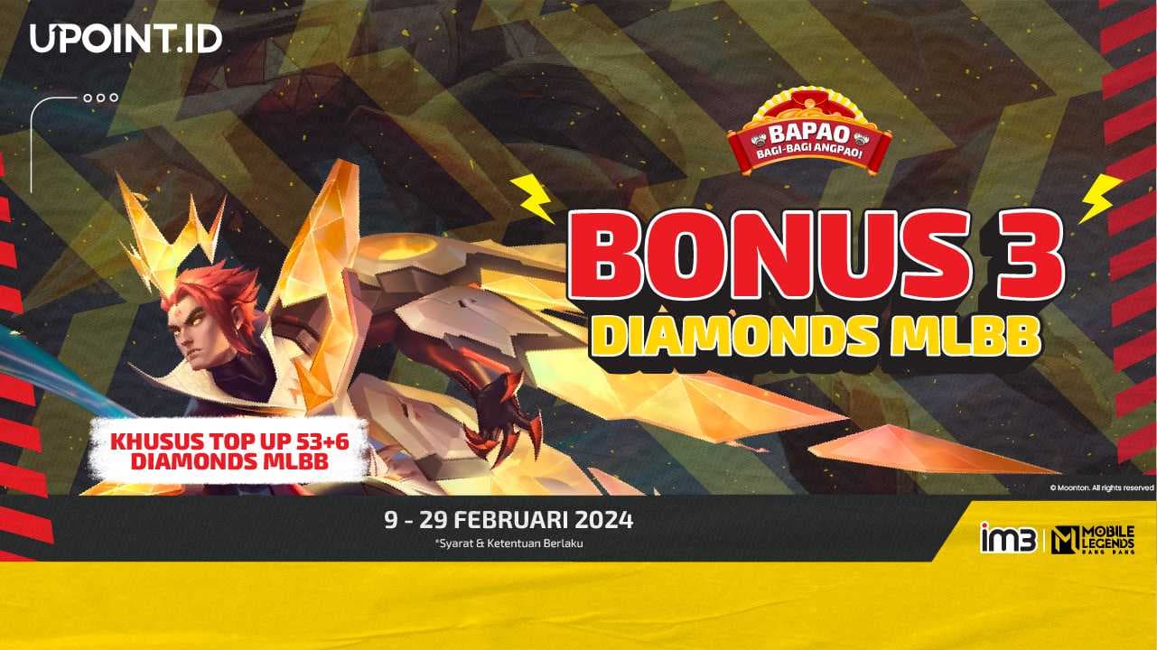 Dapatkan Bonus Diamonds MLBB dari UPOINT.ID Buat Kamu yang Top Up Pakai IM3!