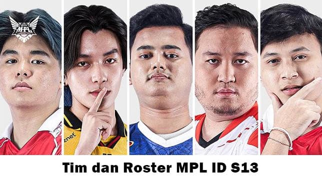 Daftar Lengkap Tim dan Roster yang Bertanding di MPL ID S13