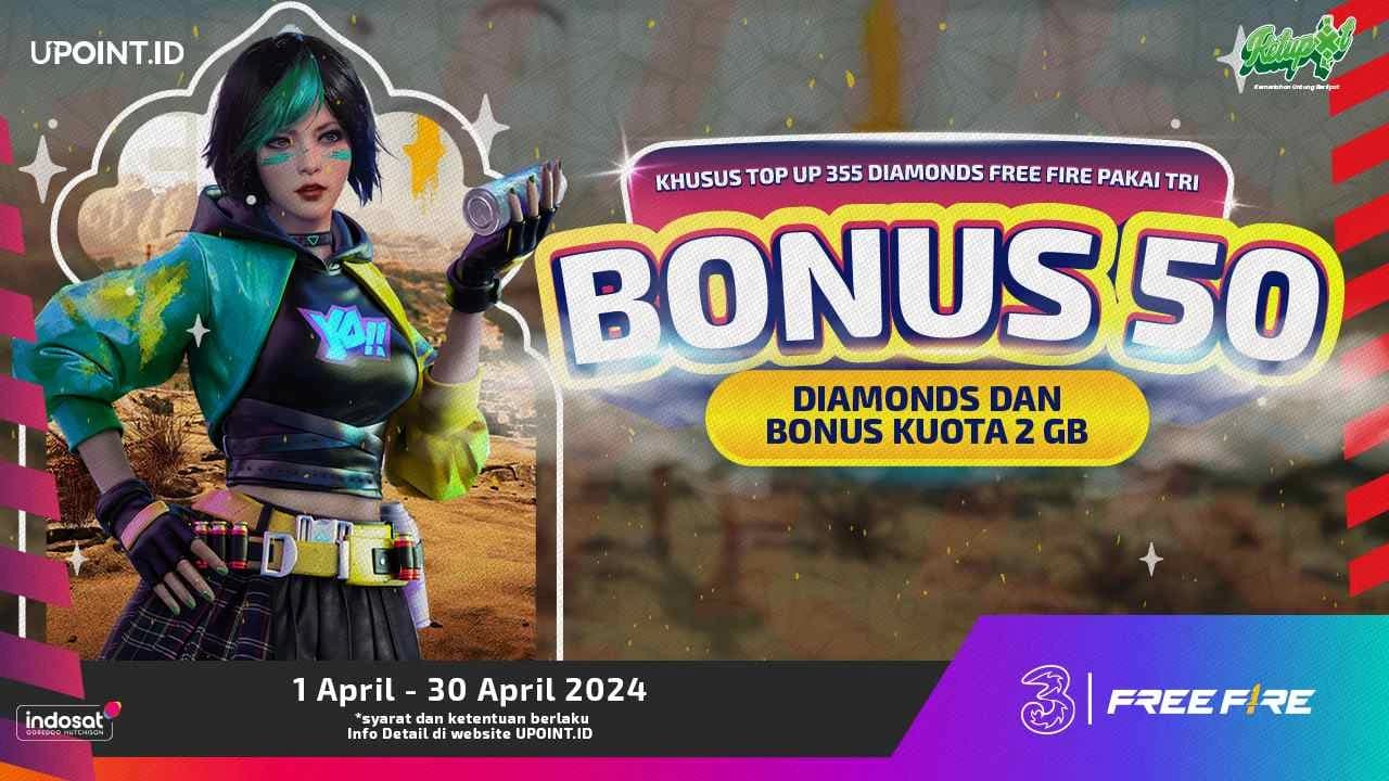 PROMO Spesial Ramadhan! Beli Diamonds Free Fire Dapat Bonus 50 Diamonds Plus Kuota 2GB Tri di UPOINT.ID!
