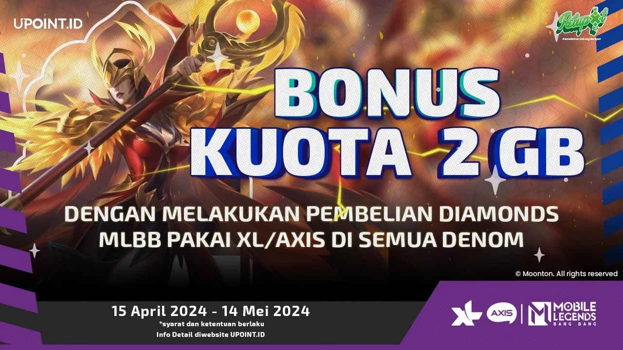 Dapatkan Bonus Kuota 2GB Internet XL/Axis Setiap Pembelian Denom Mobile Legends di UPOINT.ID!