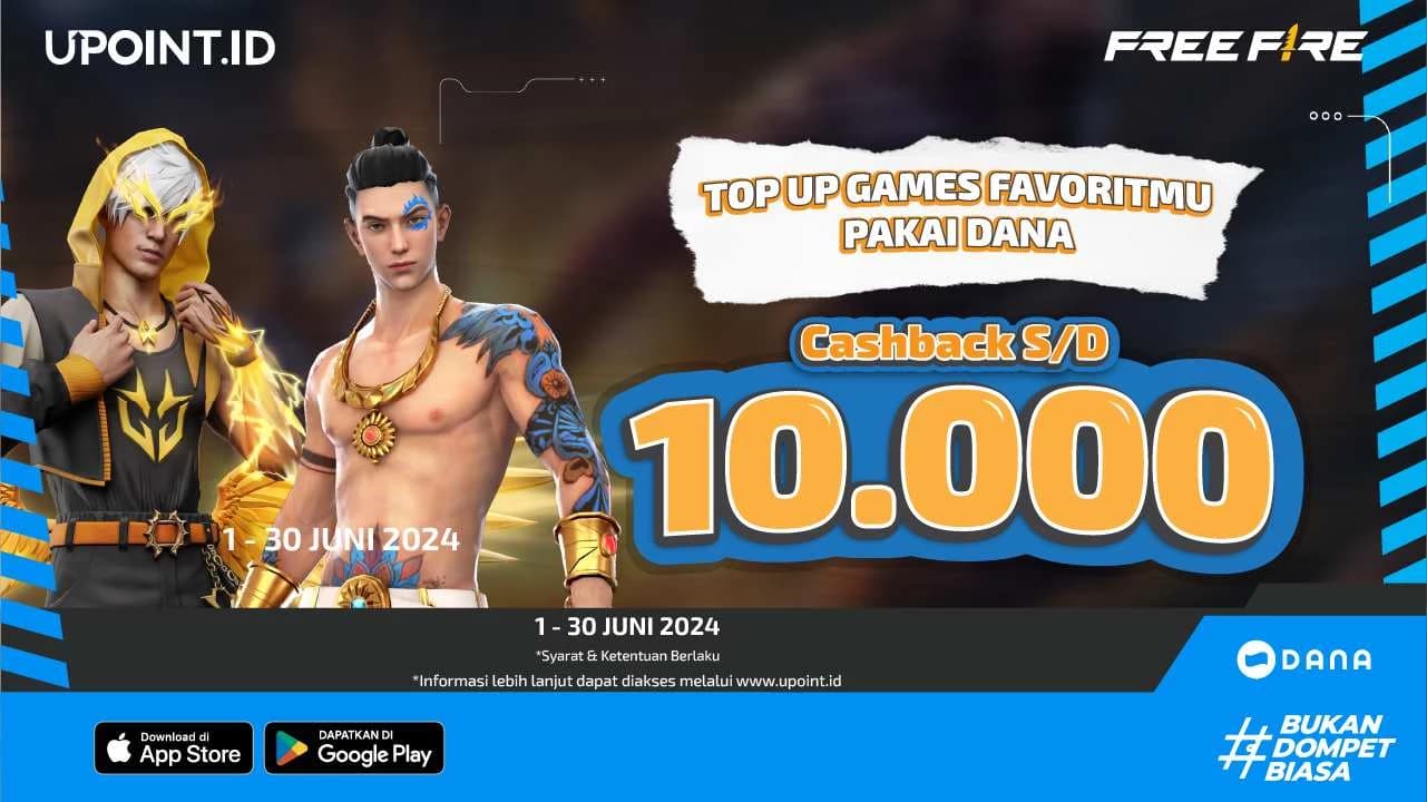 DANA Cashback 10 Ribu Buat Kamu yang Top Up Game Apapun di UPOINT.ID!