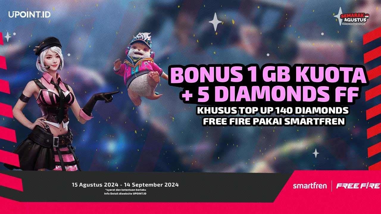 Semarak Agustus! Dapatkan Bonus 5 Diamonds dan Kuota Internet setiap Pembelian 140 Diamonds untuk Free Fire di UPOINT.ID!