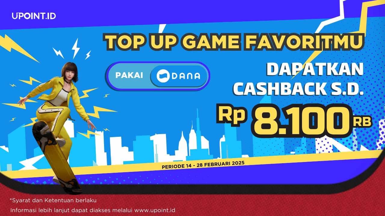 Top Up Game Apapun pakai DANA di UPOINT.ID dan Dapatkan Cashback Sampai Dengan 8RB!