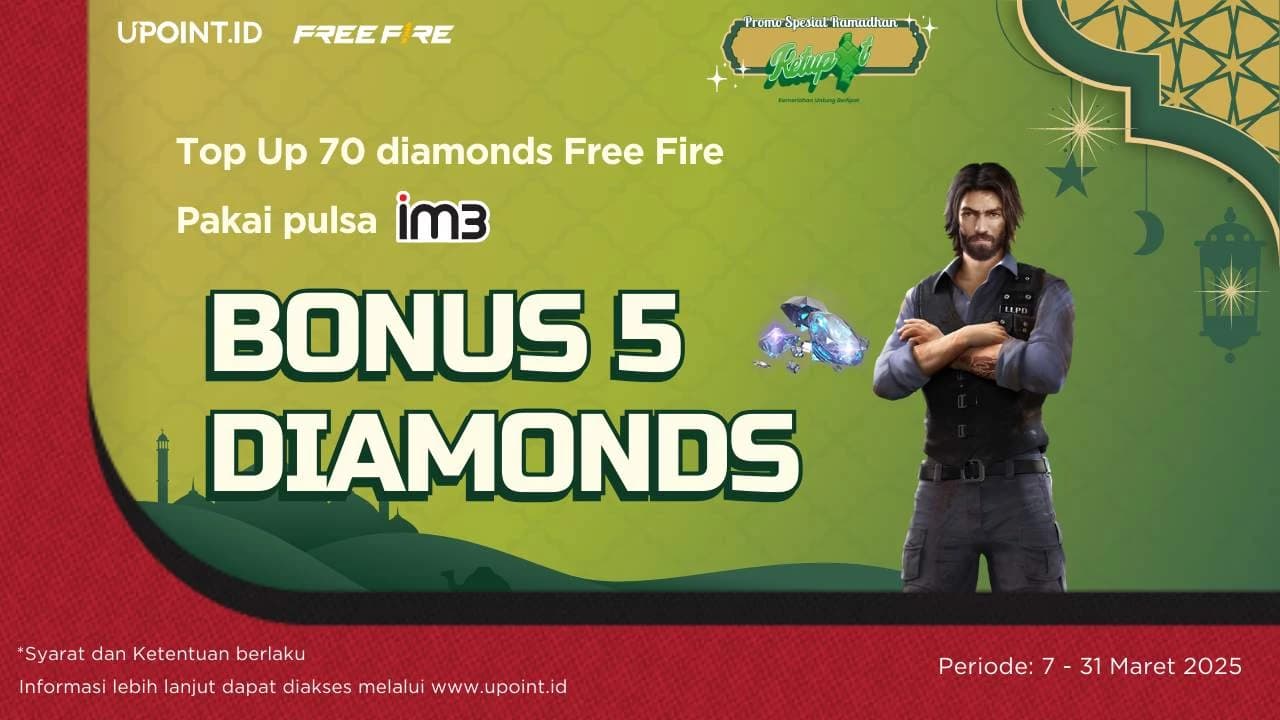 Promo Ramadhan dan Idul Fitri: Dapatkan Bonus 5 Diamonds Setiap Pembelian 70 Diamonds Free Fire menggunakan Pulsa Indosat atau myIM3 di UPOINT.ID!