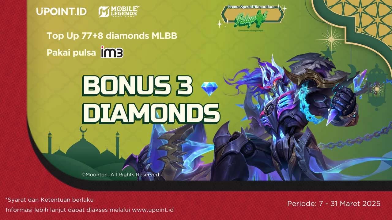 Promo Ramadhan dan Idul Fitri: Dapatkan Bonus 3 Diamonds Setiap Pembelian 77+8 Diamonds Mobile Legends menggunakan Pulsa Indosat atau myIM3 di UPOINT.ID!