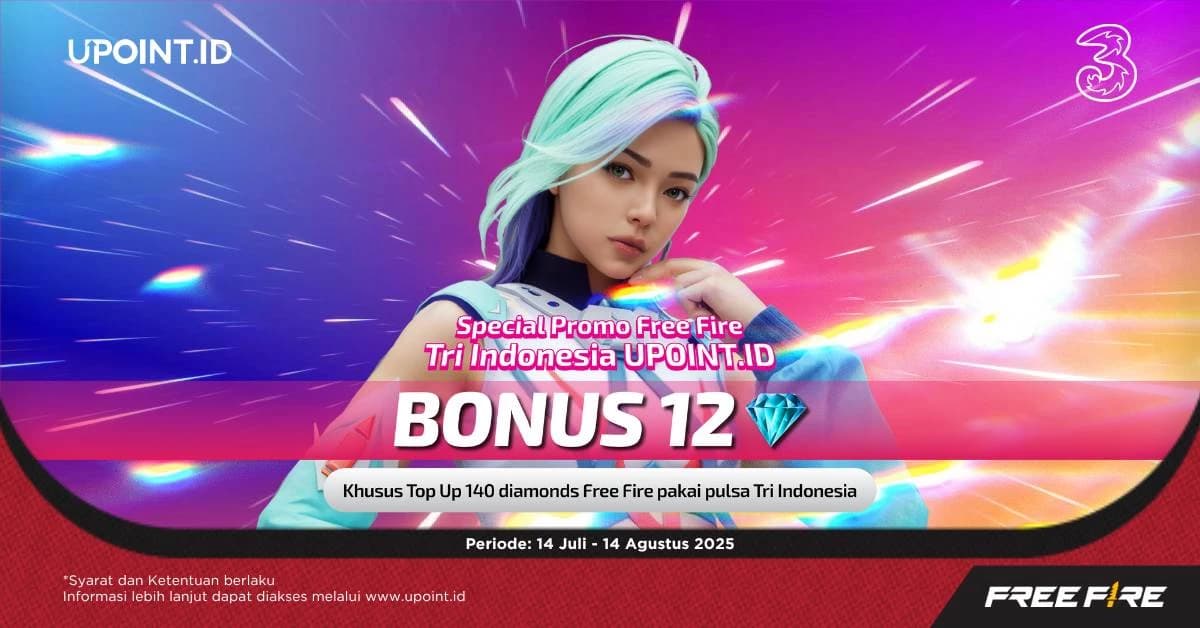 Promo UPOINT.ID: Dapatkan Bonus 12 Diamonds Setiap Pembelian 140 Diamonds Free Fire menggunakan pulsa Tri atau H3ROStore di UPOINT.ID!