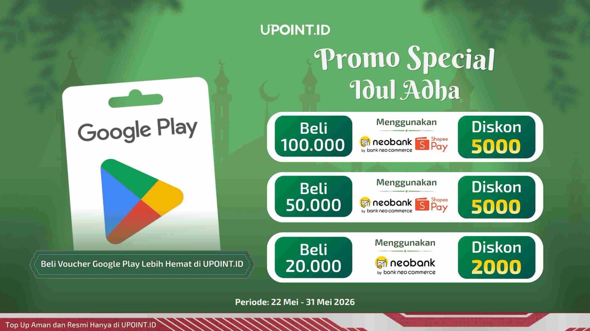 Special Idul Adha! Jajan Voucher Google Play Pakai ShopeePay & QRIS BNC di UPOINT.ID Auto Banjir Diskon!