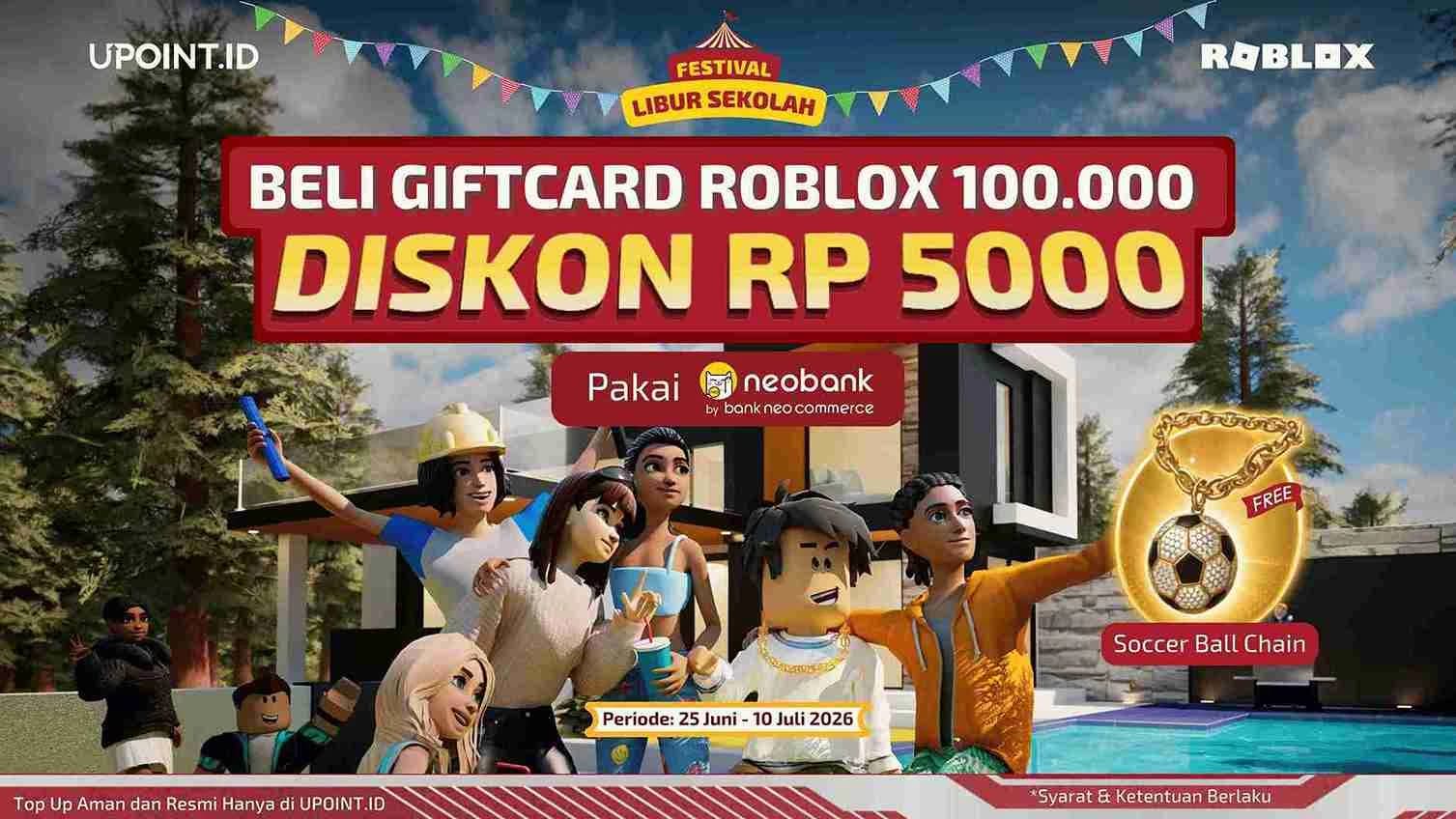 Spesial Libur Sekolah! Khusus Pemain Roblox Gaspol Beli Voucher 100 Ribu Pakai QRIS BNC di UPOINT.ID, Nikmati Double Cuan Diskon & Bonus Item!