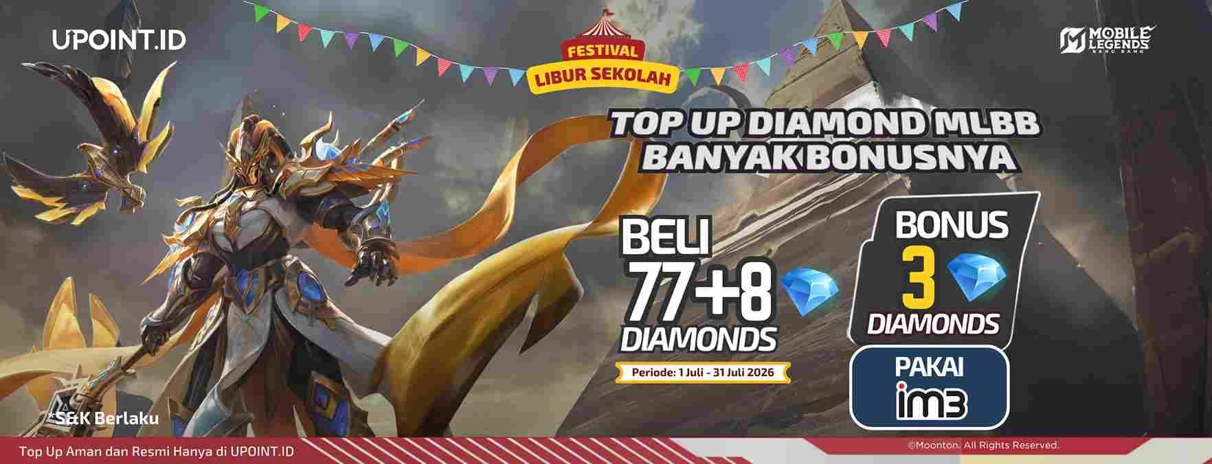 Mumpung Libur Sekolah, Top Up MLBB dengan IM3 Lebih Hemat! Beli 77+8 Diamond Bonus 3 Diamond Mobile Legends