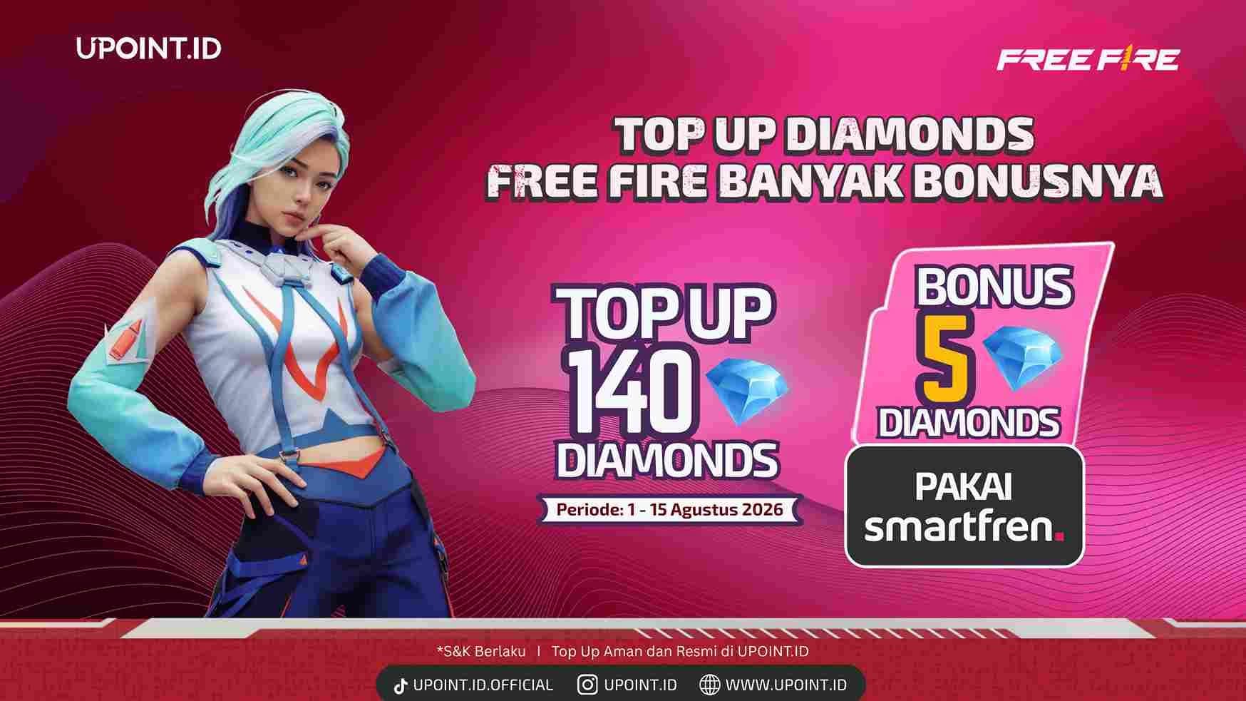 Promo untuk Pengguna Smartfren, Beli 140 Diamonds Dapat Bonus 5 Diamonds di UPOINT.ID
