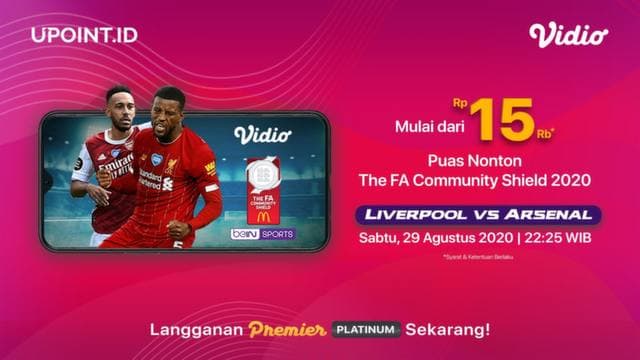 Nonton The FA Community Shield 2020 Liverpool vs Arsenal di Vidio